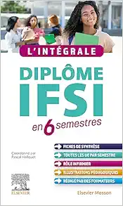 L’intégrale. Diplôme IFSI: en
6 semestres, 4th Edition (PDF)
