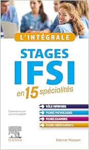 L’intégrale. Stages IFSI: en
15 spécialités, 4th Edition (PDF)