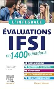 L’intégrale. Évaluations IFSI:
en 1400 questions, 2nd Edition (PDF)