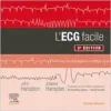 L’ECG facile, 3rd Edition
(PDF)