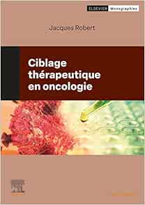 Ciblage thérapeutique en
oncologie (PDF)