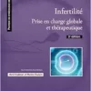 Infertilité: Prise en charge
globale et thérapeutique, 2nd Edition (PDF) Infertilité: Prise en charge
globale et thérapeutique, 2nd Edition (PDF)
