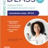 Mémo-Fiches DEASS – Diplôme
d’État d’assistant de service social: L’essentiel pour réviser – DF1 à 4, 2nd
Edition (PDF)
