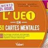 Mémento 100% visuel – L’UE 1 en 150 cartes mentales – IFSI: UE 1.1, 1.2 et 1.3 “Sciences humaines, sociales et droit” Semestres 1, 2, 3 et 4 (PDF)