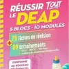 Réussir tout le DEAP en 75 fiches de révision et 80 entrainements – Pour les auxiliaires de puériculture: 5 blocs – 10 Modules – Adapté au nouveau référentiel AP, 2nd Edition (PDF)