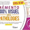 Mémento 100% visuel des pathologies – IFAS et IFAP: 150 cartes mentales en couleurs avec les rôles aide-soignant et auxiliaire de puériculture – Adapté aux référentiels 2021 (PDF)
