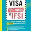 VISA pour la première année en IFSI: Tout ce qu’il faut savoir pour aborder sereinement ses études infirmières (PDF)