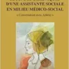 Secondes chroniques d’une assistante sociale en milieu médico-social: « Conversation avec Arlette » (French Edition) (EPUB)