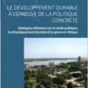 Le développement durable à l’épreuve de la politique concrète: Quelques réflexions sur la santé publique, le développement durable et le genre en Afrique (French Edition) (PDF)