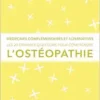 Les 20 grandes questions pour comprendre l’ostéopathie (EPUB)