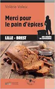 Merci pour le pain d’épices (EPUB)