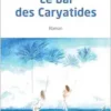 Le bal des Caryatides (French Edition) (PDF)