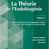 La Théorie de l’Endobiogénie – Volume 2: Manuel de référence de l’endobiogénie clinique – Un résumé concis théorique et un guide pratique (PDF)