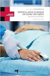 Surveillance clinique en soins critiques: De la théorie à la pratique (EPUB)