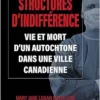 STRUCTURES D’INDIFFERENCE. VIE ET MORT D’UN AUTOCHTONE DANS UNE (PDF)