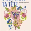 C’est dans ta tête: Pourquoi minimise-t-on la douleur des femmes? (EPUB) C’est dans ta tête: Pourquoi minimise-t-on la douleur des femmes? (EPUB)