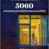 5060: L’hécatombe de la COVID-19 dans nos CHSLD (PDF )