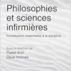 Philosophies et sciences infirmières – Contributions essentielle (PDF)