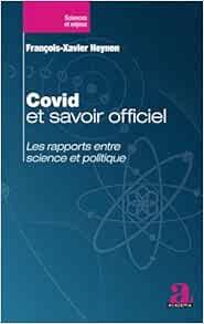 Covid et savoir officiel: Les rapports entre science et politique (French Edition) (EPUB)