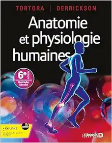 Anatomie et physiologie humaines, 6th Edition (PDF)