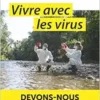 Vivre avec les virus: Devons-nous les craindre ? (EPUB) Vivre avec les virus: Devons-nous les craindre ? (EPUB)