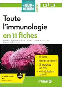 Toute l’immunologie en 11 fiches: Licences 2 et 3 (PDF )