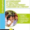 Accompagner et soutenir le développement langagier de l’enfant (PDF )