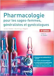 Pharmacologie pour les sages-femmes, généralistes et gynécologues, 5th Edition (PDF)