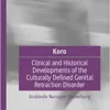 Koro: Clinical and Historical Developments of the Culturally Defined Genital Retraction Disorder (PDF )