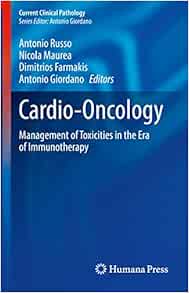 Cardio-Oncology: Management of Toxicities in the Era of Immunotherapy (Current Clinical Pathology) (EPUB)