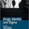 Drugs, Identity and Stigma (PDF ) Drugs, Identity and Stigma (PDF )