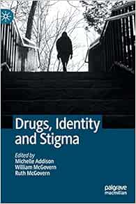Drugs, Identity and Stigma (EPUB)