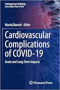Cardiovascular Complications of COVID-19: Acute and Long-Term Impacts (Contemporary Cardiology) (EPUB)
