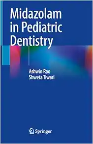 Midazolam in Pediatric Dentistry (EPUB) Midazolam in Pediatric Dentistry (EPUB)