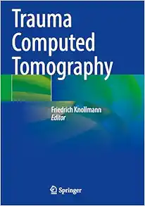 Trauma Computed Tomography (PDF)