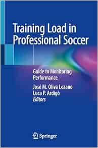 Training Load in Professional Soccer: Guide to Monitoring Performance (PDF)