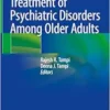 Treatment of Psychiatric Disorders Among Older Adults (PDF)