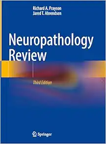 Neuropathology Review, 3rd Edition (EPUB) Neuropathology Review, 3rd Edition (EPUB)