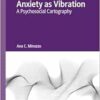 Anxiety as Vibration: A Psychosocial Cartography (Studies in the Psychosocial) (EPUB)