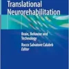 Translational Neurorehabilitation: Brain, Behavior and Technology (EPUB)
