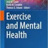 Exercise and Mental Health (Current Topics in Behavioral Neurosciences, 67) (EPUB)