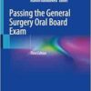 Passing the General Surgery Oral Board Exam, 3rd Edition (PDF )