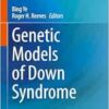 Genetic Models of Down Syndrome (EPUB) Genetic Models of Down Syndrome (EPUB)