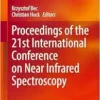 Proceedings of the 21st International Conference on Near Infrared Spectroscopy (EPUB)