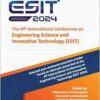 The 4th International Conference on Engineering Science and Innovative Technology (ESIT) (PDF)