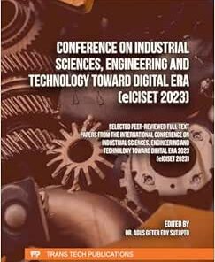 Conference on Industrial Sciences, Engineering and Technology toward Digital Era (eICISET 2023) (PDF)
