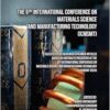 The 6th International Conference on Materials Science and Manufacturing Technology (ICMSMT) (PDF)