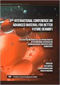 8th International Conference on Advanced Material for Better Future (ICAMBF) (PDF )