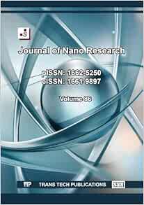 Journal of Nano Research Vol. 86 (PDF ) Journal of Nano Research Vol. 86 (PDF )