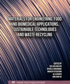 Materials for Engineering, Food and Biomedical Applications, Sustainable Technologies and Waste Recycling (PDF )